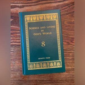 Science and Living in God’s World Textbook